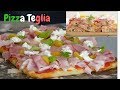 Réalisation d'une pizza Teglia Romana de A à Z