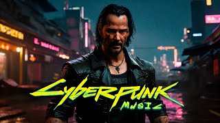 Cyberpunk Music 2024 || Keanu Reeves || Bass || Music Mix 2024