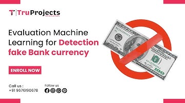 Evaluation Machine learning  for Detection fake Bank currency