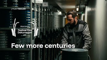 Few more centuries (Quelques siècles de plus) - Trailer | FFD 2025
