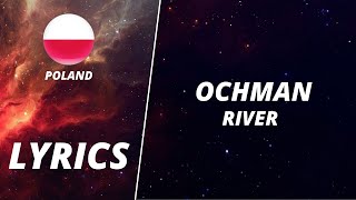 LYRICS / TEKST | OCHMAN - RIVER | EUROVISION 2022 POLAND Resimi