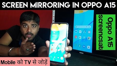 how to do screen mirroring in oppo A15 | Oppo A15 me screen mirroring kaise kre | screen mirroring
