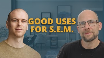 What are good uses of SEM?