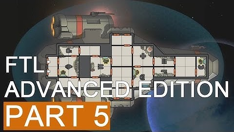 FTL: Advanced Edition Let
