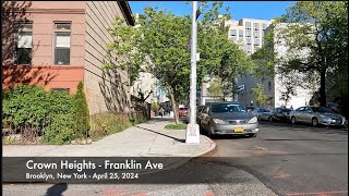 Crown Heights - Franklin Ave - Brooklyn, New York 4/25/24