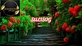 Video thumbnail of "SULISOG by Tres Marias Ilocano Song with Lyrics | Jemaron"