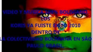 LOS KORYS YA FUISTE CUMBIA BOLIVIANA 2010 (AUDIO)