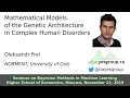 Mathematical Models of the Genetic Architecture in Complex Human Disorders