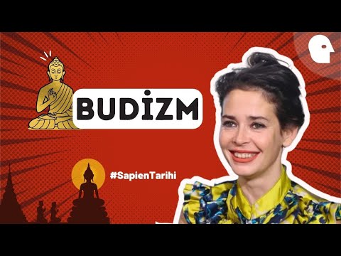 Dinler Tarihi IV: Budizm Nedir? | Pelin Batu ile Sapien Tarihi #27