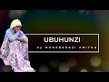 UBUHUNZI (Umuvugo) by UMUGABEKAZI Anitha
