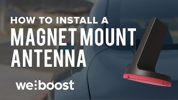 How To Install A Magnet Mount Antenna | weBoost