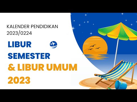 Kalender Pendidikan 2023/2024 : Libur Semester dan LIbur Umum Tahun 2023 #kaldik