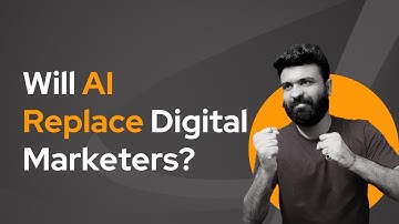 Will AI Replace Digital Marketers | Chatgpt | Ai and Digital Marketing