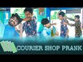 COURIER SHOP PRANK | TAMIL FIRST COURIER PRANK | TAMIL PRANKS | COMEDY PRANK  PRODUCED BY MADRASATTI