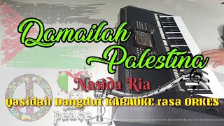 DAMAILAH PALESTINA - Nasida Ria Qasidah Dangdut KARAOKE rasa ORKES Yamaha PSR S970