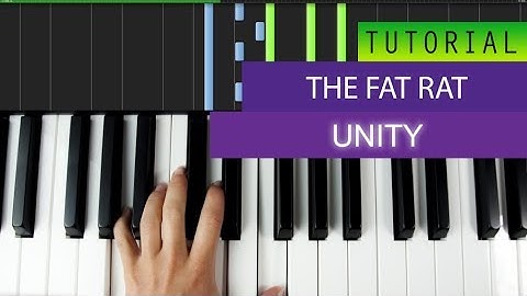 The Fat Rat - Unity - Piano Tutorial + MIDI Download