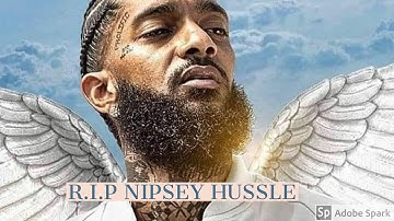 NIPSEY HUSSLE TRIBUTE