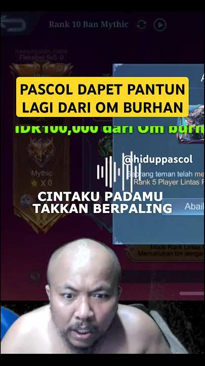 PASCOL DAPET PANTUN LAGI DARI OM BURHAN ❗❗🤣🤣 #pascolshort #hiduppascol #pascol