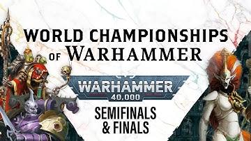 Warhammer 40,000 - Semi-Final - World Championships of Warhammer: Emperor