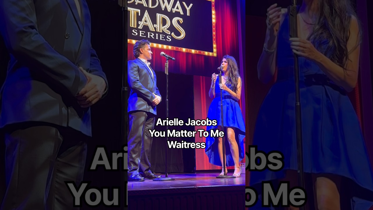 You Matter To Me Arielle Jacobs Waitress Disney Treasure #waitress #disneycruise #musical