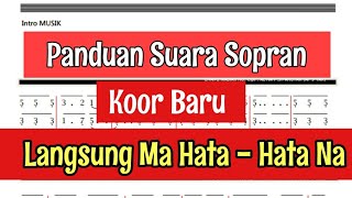 Panduan Suara Sopran Koor Campuran Baru - Unang Mabiar Ho Cipt. Altim P. Sipahutar