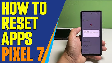 How To Reset Applications On Google Pixel 7