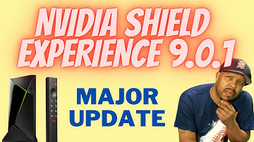 NVIDIA SHIELD EXPERIENCE UPGRADE 9.0.1 | PLEX FIX AND MORE | WATCH BEFORE YOU UPDATE |