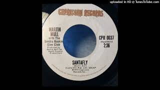 Martin Mull with The Sondra Baskin Glee Club - Santafly (Disco-Funk - 1973)