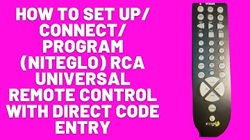 How to Set up Niteglo RCA Universal Remote Control with Direct Code Entry