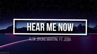 HEAR ME NOW - ALOK, BRUNO MARTINI FT. ZEEBA (slow+reverb)