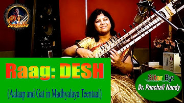 Raag Desh | Aalaap And Gat In Madhyalaya teentaal