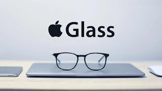 Apple's Next Big Product: The Apple Glasses