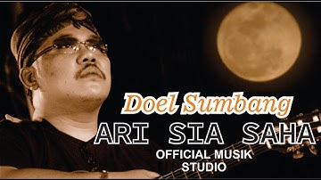 ARI SIA SAHA - DOEL SUMBANG TERBARU 2025