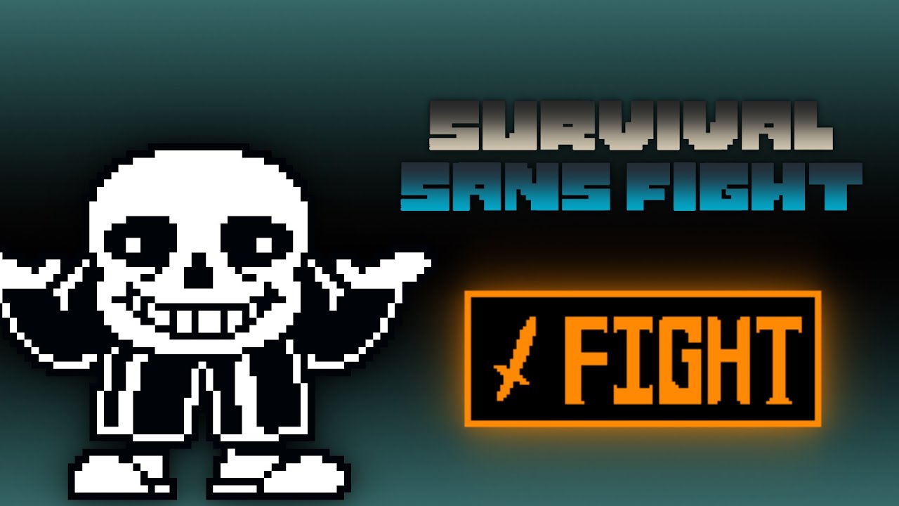 Sans Fight but it's a Survival Fight By ari æ 