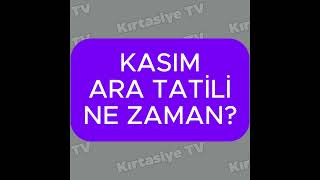 Kasim Ara Tati̇li̇ Ne Zaman?