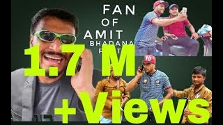 Fan Of Amit Bhadana Part 2