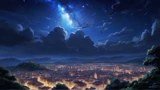 City Nightscape Serenade: Lofi Beats under the Starry Sky