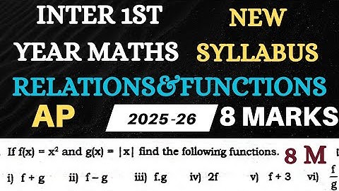 Inter Maths New syllabus AP||Relations&functions@maths naresh eclass