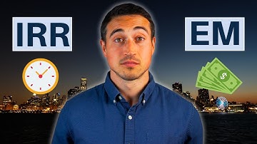 IRR vs. Equity Multiple - Which is More Important? [Real Estate]