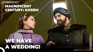 Sultan Murad Gets Married With Princess Farya | Magnificent Century Kosem