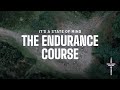 The Endurance Course