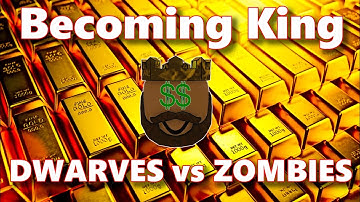 BECOMING KING...eventually - Roblox Dwarves vs Zombies