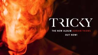 Tricky - 'Right Here' Feat. Oh Land