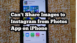 Can't Share Photos to Instagram from Photos App on iPhone/iPad