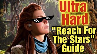Horizon Forbidden West PC ULTRA HARD Reach For The Stars Guide