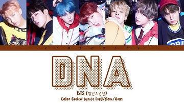 BTS (방탄소년단) - DNA (가사) (Color Coded Lyrics Eng/Rom/Han/가사)
