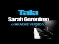 TALA Sarah Geronimo KARAOKE VERSION