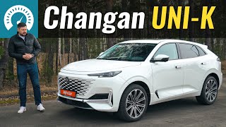 Changan UNI-K. Китаєць дорожчий за RAV4?