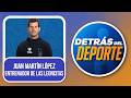 Juan Martín López: "Detrás del deporte hay vida sana"