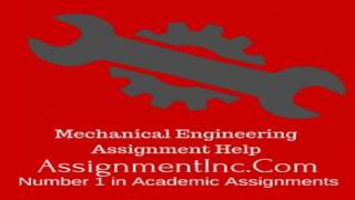 Famous Mechanical Engineering Assignment Help Net Worth